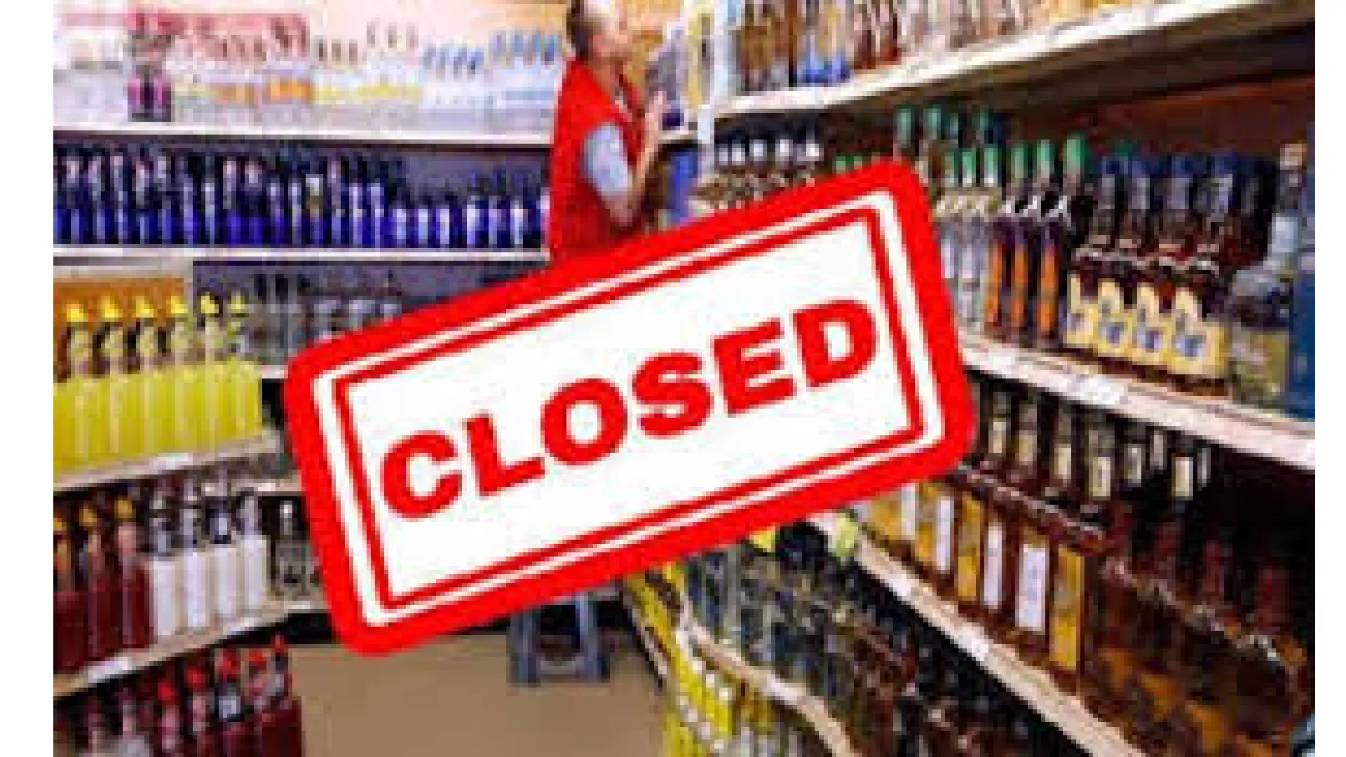 Wine Shops Closed